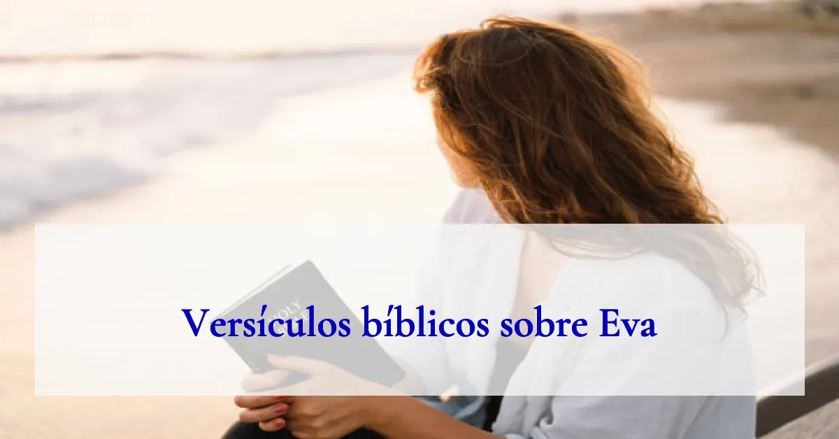 Versículos bíblicos sobre Eva