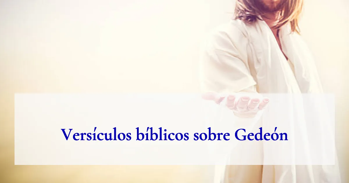 Versículos bíblicos sobre Gedeón