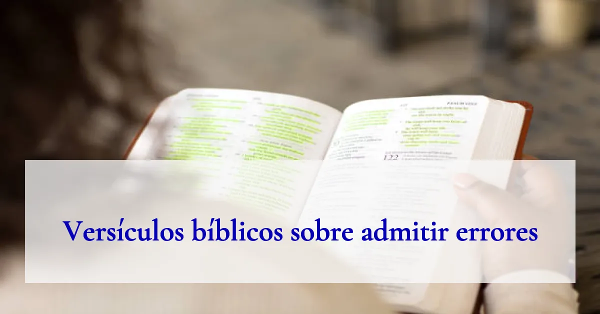 Versículos bíblicos sobre admitir errores