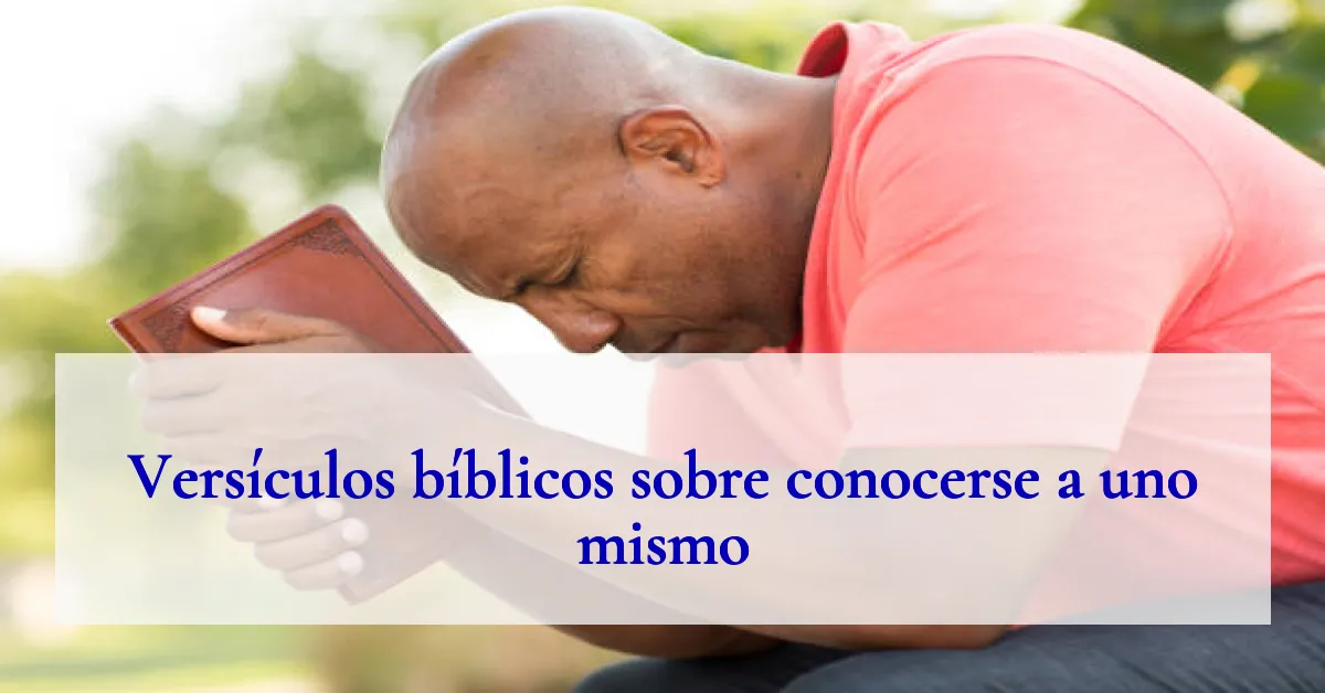 Versículos bíblicos sobre conocerse a uno mismo