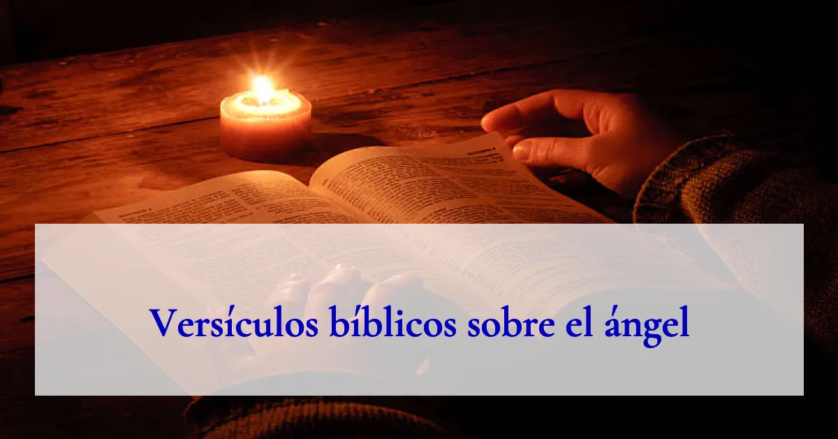 Versículos bíblicos sobre el ángel