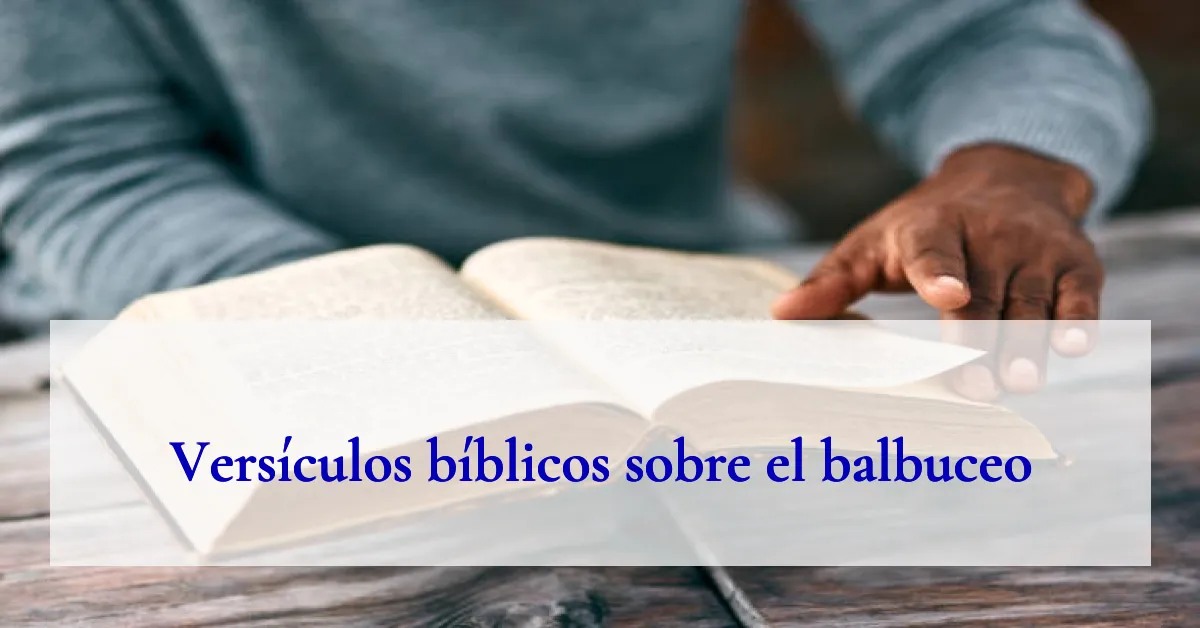 Versículos bíblicos sobre el balbuceo