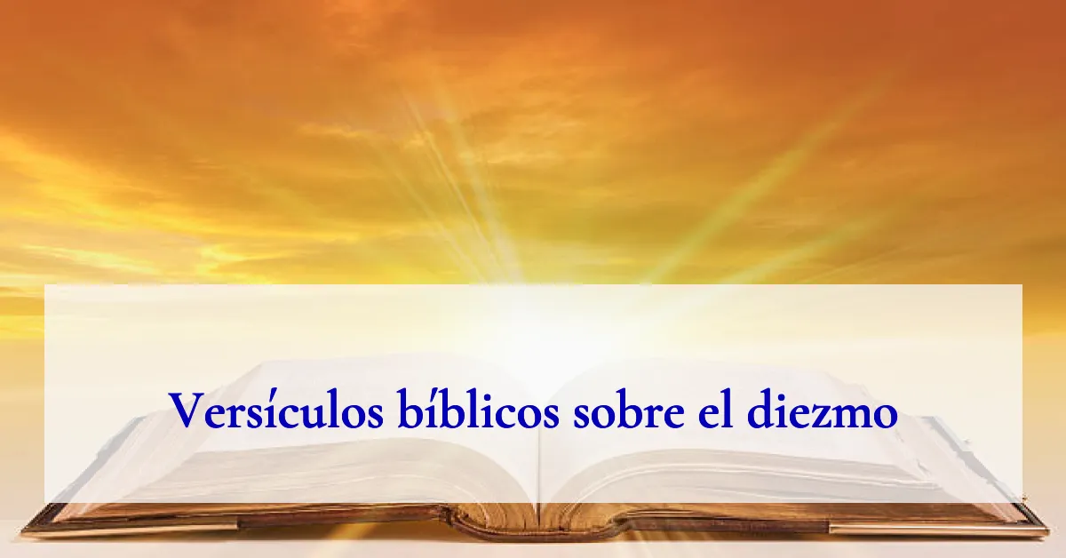 Versículos bíblicos sobre el diezmo