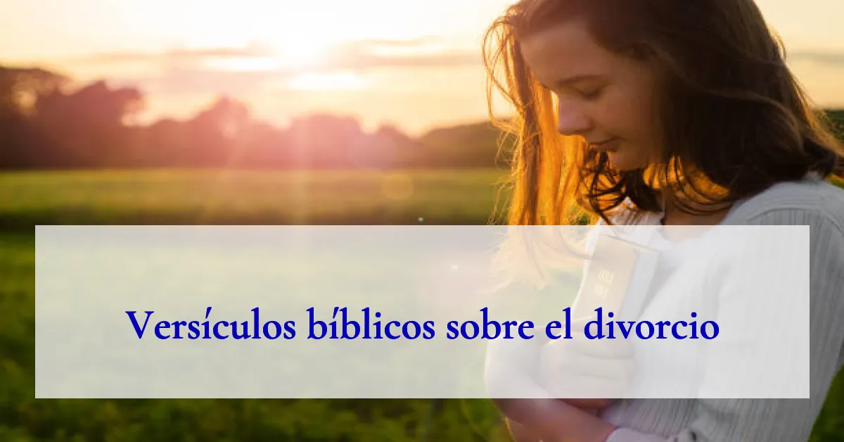 Versículos bíblicos sobre el divorcio