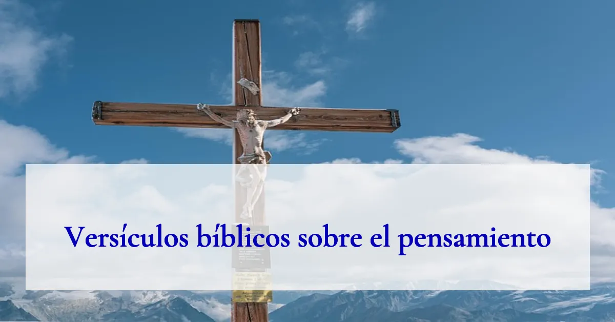 Versículos bíblicos sobre el pensamiento