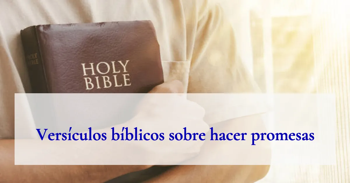 Versículos bíblicos sobre hacer promesas
