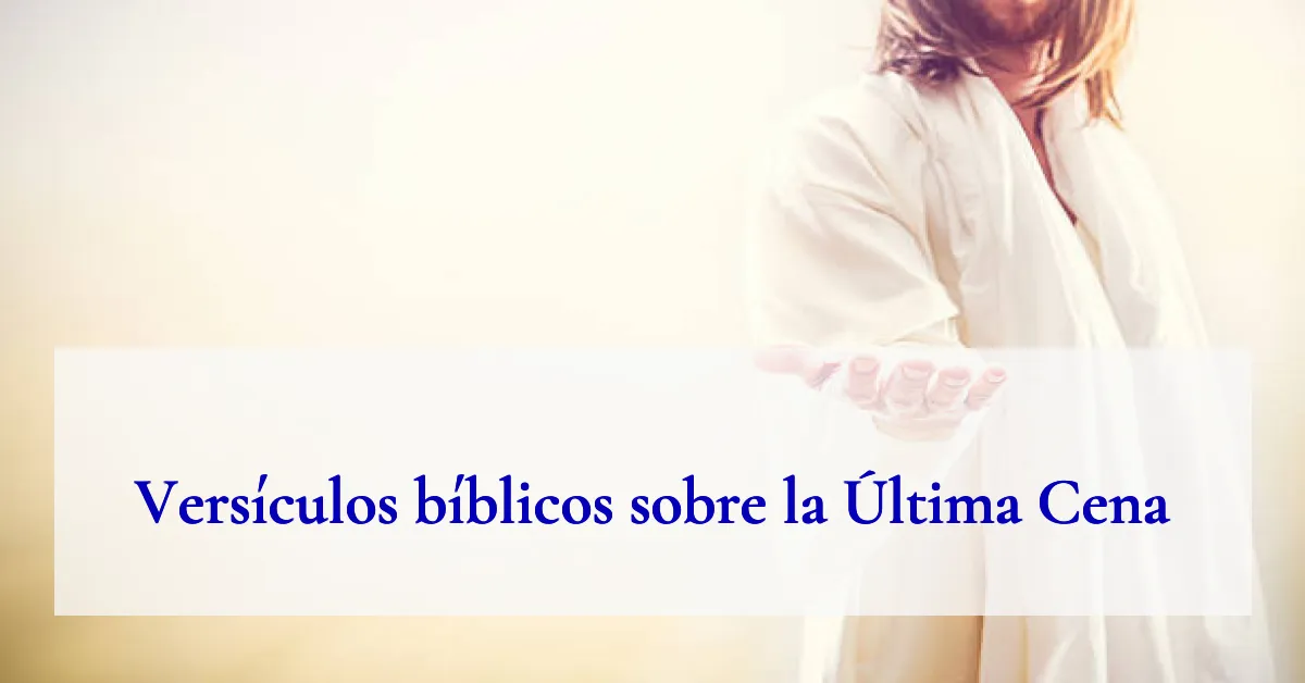 Versículos bíblicos sobre la Última Cena
