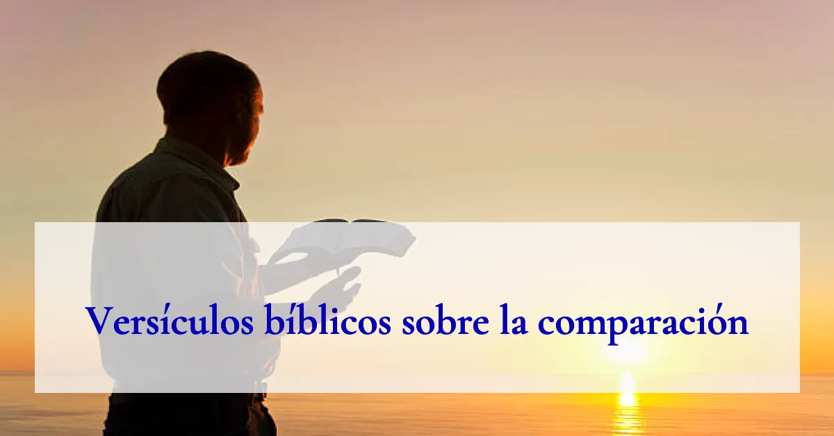 Versículos bíblicos sobre la comparación