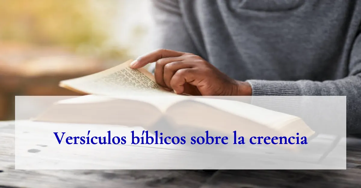 Versículos bíblicos sobre la creencia