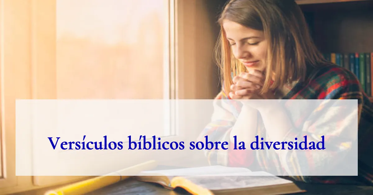 Versículos bíblicos sobre la diversidad