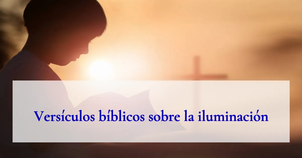 Versículos bíblicos sobre la iluminación