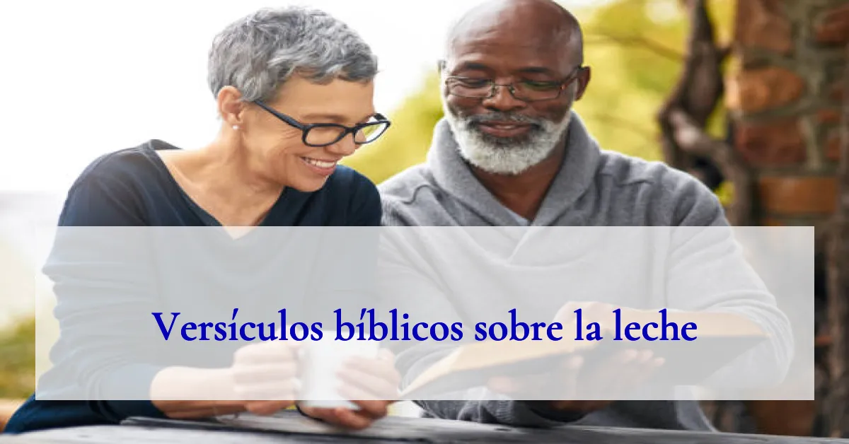 Versículos bíblicos sobre la leche