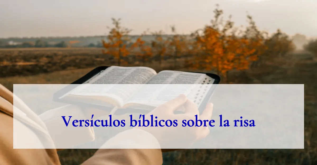 Versículos bíblicos sobre la risa