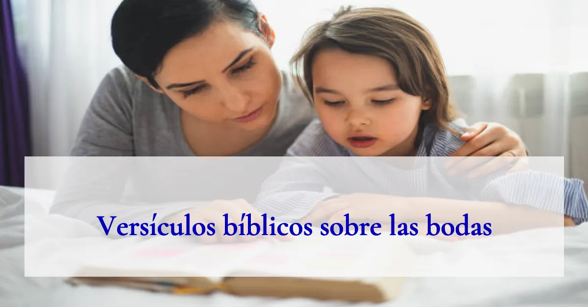 Versículos bíblicos sobre las bodas