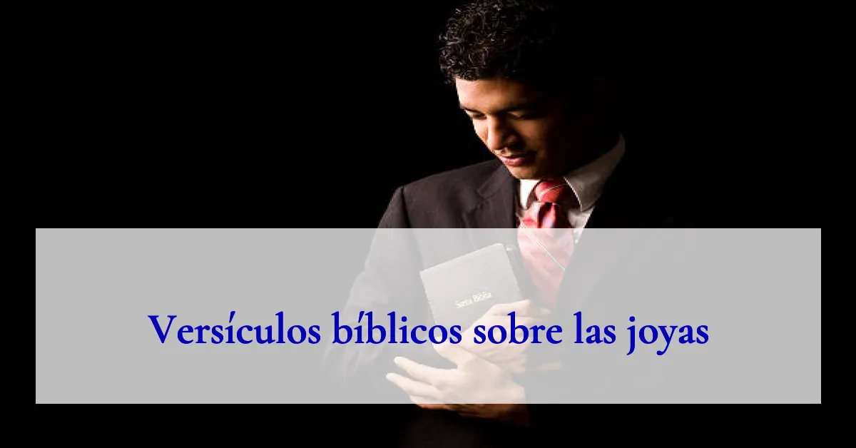 Versículos bíblicos sobre las joyas