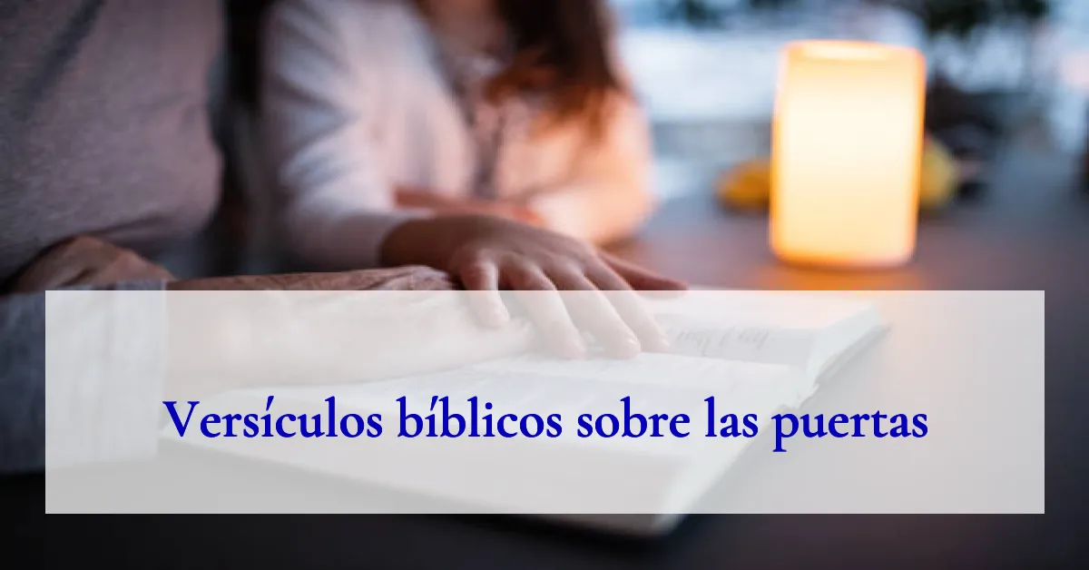 Versículos bíblicos sobre las puertas