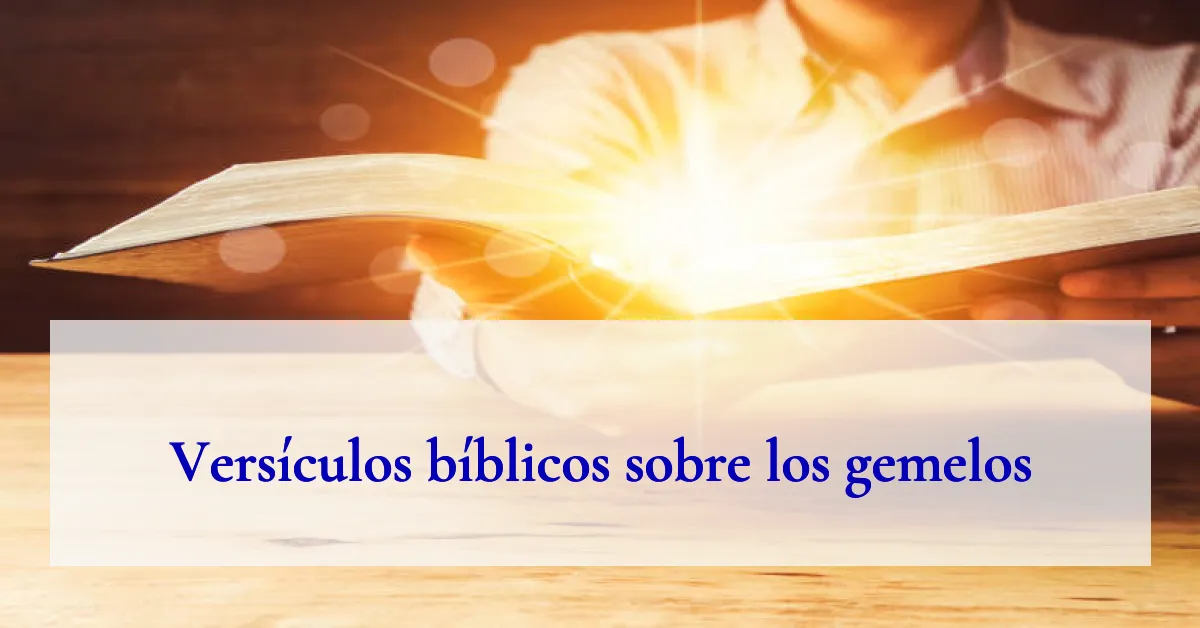 Versículos bíblicos sobre los gemelos