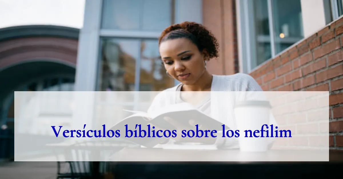 Versículos bíblicos sobre los nefilim
