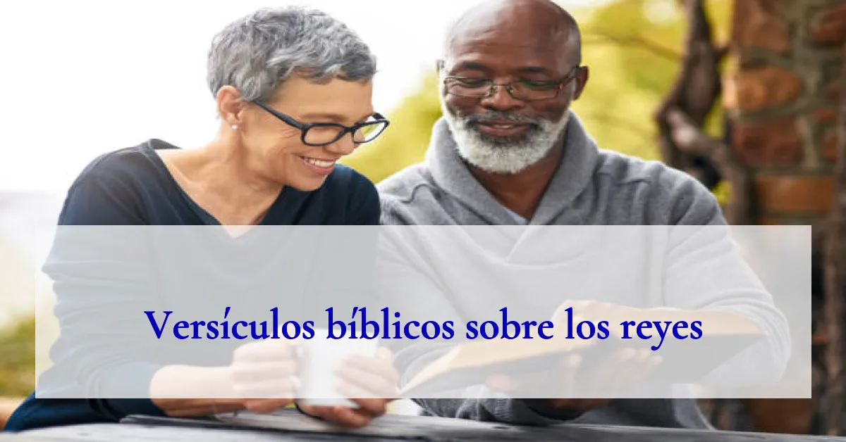Versículos bíblicos sobre los reyes