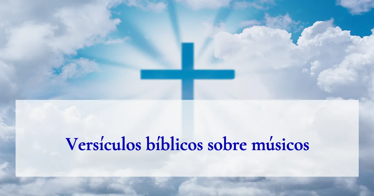 Versículos bíblicos sobre músicos