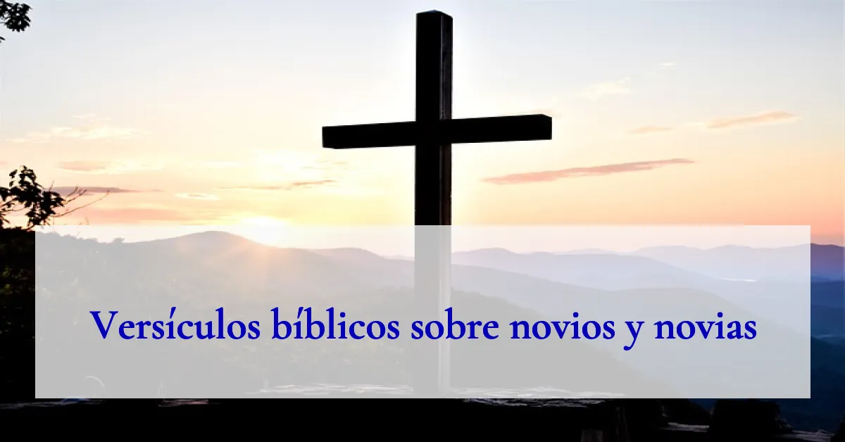 Versículos bíblicos sobre novios y novias