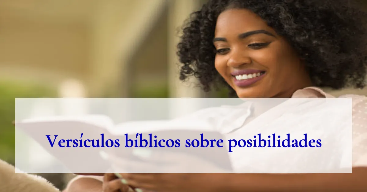 Versículos bíblicos sobre posibilidades